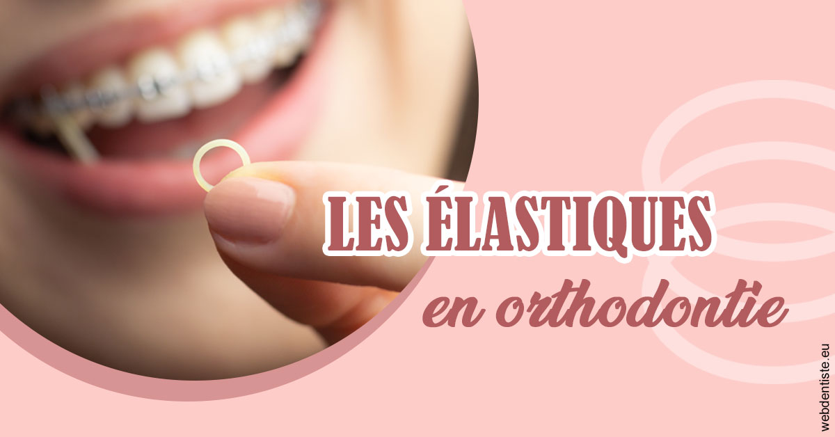 https://selarl-dr-gombauld.chirurgiens-dentistes.fr/Elastiques orthodontie 1